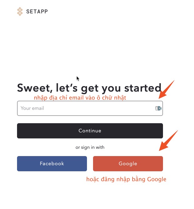 Đăng ký/ đăng nhập Setapp